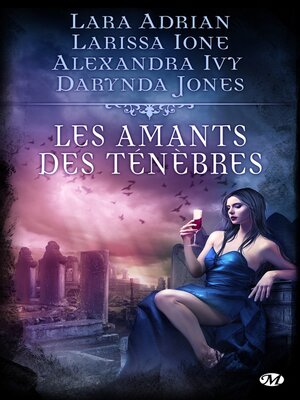 cover image of Les Amants des ténèbres